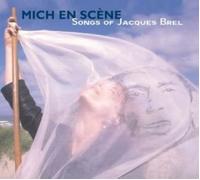 Songs Of Jacques Brel - Mich En Scene