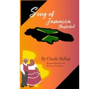Songs of Jamaica Illustrated: By Claude McKay