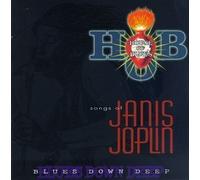 Songs of Janis Joplin - Blues Down Deep