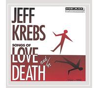 Songs of Love And/Or Death