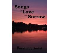 Songs of Love and Sorrow