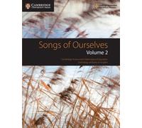 Songs of Ourselves: Volume 2 (Tascabile) Cambridge International IGCSE