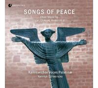 Songs Of Peace - Choral Music