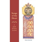 Songs of the Heart: The Healer