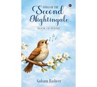 Songs of the Second Nightingale
