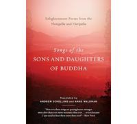 Anne Waldman Andrew Schelli Songs of the Sons and Daughters of Budd (Tascabile)