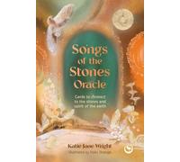 Katie-Jane Wright Songs of the Stones Oracle (Mixed Media Product)