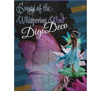 Songs of the whispering wind