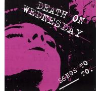 Songs to Do by Death On Wednesday (2003-05-20)