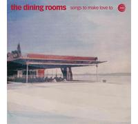Songs To Make Love To - The Dining Rooms (Audio cd)