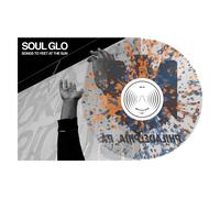 Songs To Yeet At The Sun - Soul Glo (Vinile)