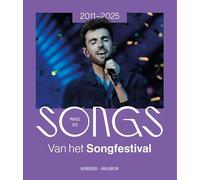 Songs van het Songfestival: 2011-2025
