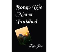 Songs We Never Finished