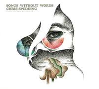 Chris Spedding Songs Without Words (CD) Remastered Album