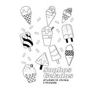Sonhos Gelados: ATIVIDADE DE DESENHAR E COLORIR