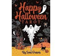 Soni Graves Happy Halloween Tarot (Mixed Media Product)