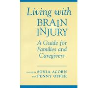 Sonia Acorn Living with Brain Injury (Tascabile) Heritage