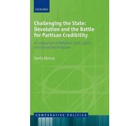 Sonia Alonso Challenging the State: Devolution and the Battle (Copertina rigida)