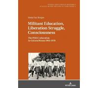 Sonia Borges Militant Education, Liberation Struggle, Conscio (Copertina rigida)