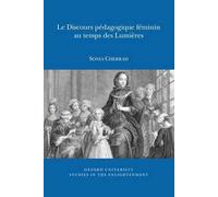 Sonia Cherrad Le Discours pédagogique féminin au temps des Lumières (Tascabile)