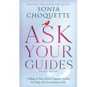 Sonia Choquette Ask Your Guides (Tascabile)