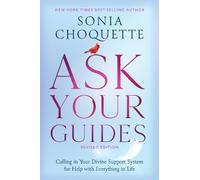 Sonia Choquette Ask Your Guides (Tascabile)