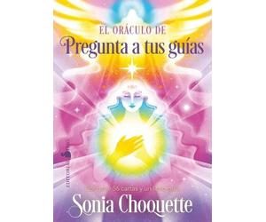 Sonia Choquette El Oráculo de Pregunta a Tus Guías (Mixed Media Product)