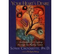 Sonia Choquette Your Heart's Desire (Tascabile)