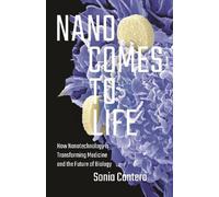 Sonia Contera Nano Comes to Life (Copertina rigida)