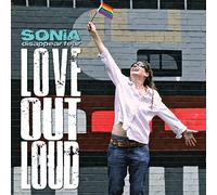 Sonia Disapper Fear - Love Out Loud