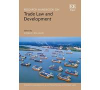 Sonia E. Rollan Research Handbook on Trade Law and Developmen (Copertina rigida)