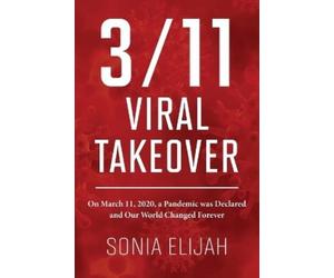 Sonia Elijah 3/11 Viral Takeover (Tascabile)