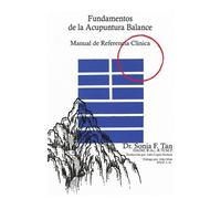 Sonia F Tan Fundamentos de la Acupuntura Balance (Tascabile)