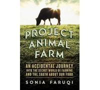 Sonia Faruqi Project Animal Farm (Tascabile)