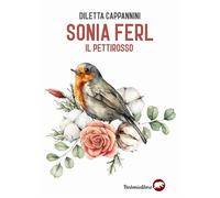 Sonia Ferl. Il pettirosso