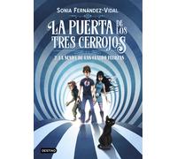 Sonia Fern&aacu La puerta de los tres cerrojos 2. La senda de (Copertina rigida)