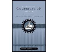 Sonia González Boysen Habilidades de comunicación escrita (Tascabile)