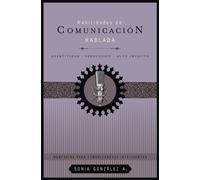 Sonia González Boysen Habilidades de comunicación hablada (Tascabile)