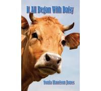 Sonia Harrison Jones It All Began with Daisy (Tascabile)