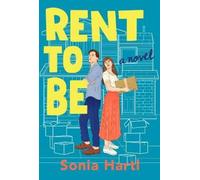Sonia Hartl Rent to Be (Tascabile)