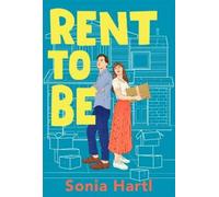Sonia Hartl Rent To Be (Tascabile)