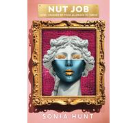 Sonia Hunt Nut Job (Tascabile)