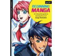 Sonia Leong Sonia Leong Illustration Studio: Beginning Manga (Tascabile)