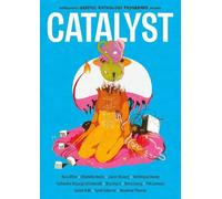 Sonia Leong Woodrow Phoenix Asia Alfasi Catherine Anyango G CATALYST (Tascabile)