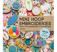 Sonia Lyne Mini Hoop Embroideries (Tascabile)