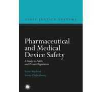 Sonia Macleod Sweta Chakr Pharmaceutical and Medical Device (Copertina rigida)
