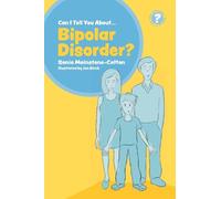 Sonia Mainstone-Cotton Can I tell you about Bipolar Disorder? (Tascabile)