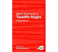 Sonia Massai William Shakespeare's Twelfth Night (Tascabile)