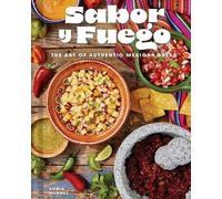 Sonia Mendez Sabor y Fuego (Copertina rigida)