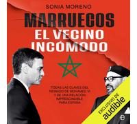 Sonia Moreno Vo Marruecos, el vecino incómodo: Todas las claves del (Tascabile)
